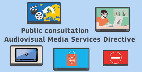 Public Consultation Audiovisual Media Services Directive
